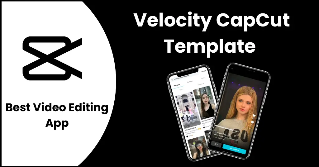 Velocity CapCut Template