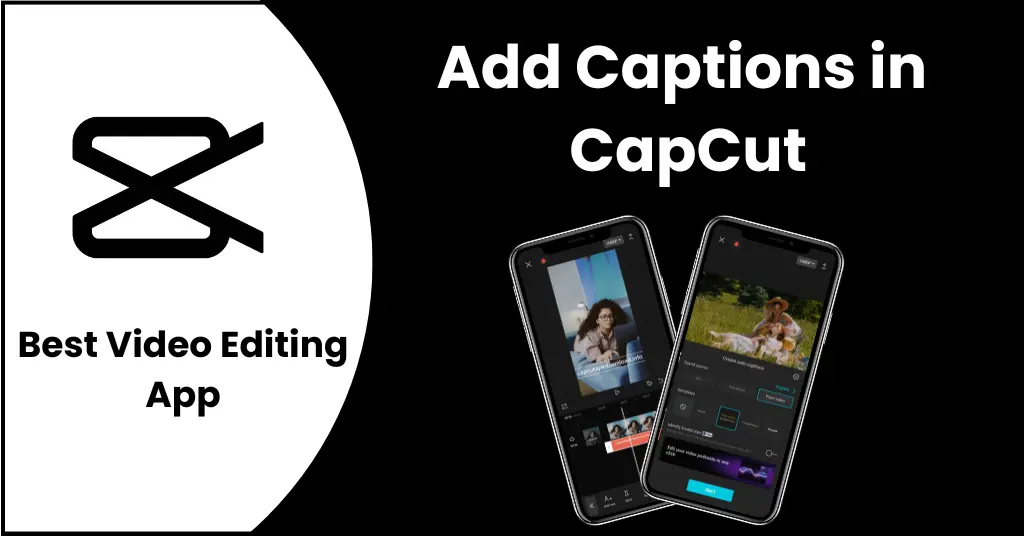 Add Captions in CapCut