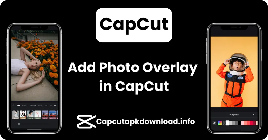 Add Photo Overlay in CapCut
