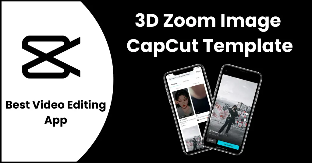 3D Zoom Image CapCut Template