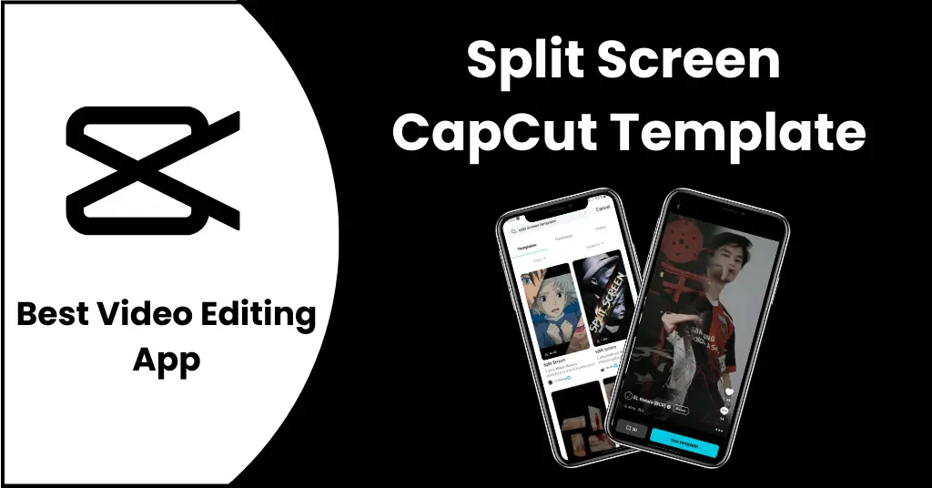 Split Screen CapCut Template